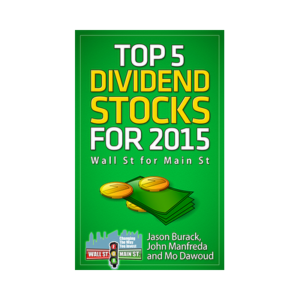 Top 5 dividend stocks for 2015
