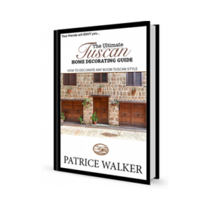 The Ultimate Tuscan Home Decoratng Guide