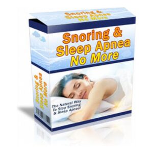 No More Snoring  and  Sleep Apnea